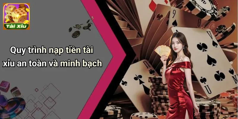 Nạp tiền tài xỉu 2 Nạp Tiền Tài Xỉu