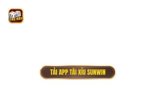 thumb - tải app tài xỉu sunwin
