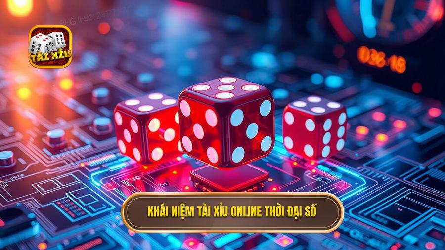 1. Khái niệm tài xỉu online thời đại số