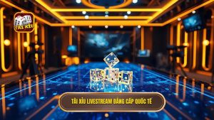 Tài xỉu livestream